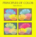 Principios del Color: Una Revisión de las Tradiciones Pasadas y las Teorías Modernas de la Armonía del Color - Principles of Color: A Review of Past Traditions and Modern Theories of Color Harmony