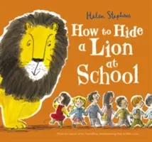 Cómo esconder un león en la escuela - How to Hide a Lion at School