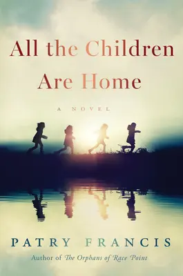 Todos los niños están en casa - All the Children Are Home