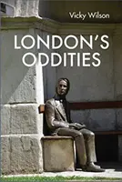 Curiosidades de Londres - London's Oddities