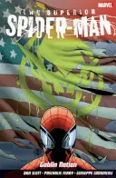 Superior Spider-man Vol.6: Nación Duende - Superior Spider-man Vol.6: Goblin Nation