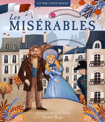 Iluminado para Manos Pequeñas: Los Miserables, 7 - Lit for Little Hands: Les Misrables, 7