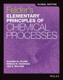 Principios elementales de los procesos químicos de Felder - Felder's Elementary Principles of Chemical Processes