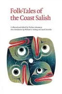 Cuentos populares de la costa salish - Folk-Tales of the Coast Salish