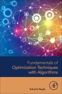 Fundamentos de técnicas de optimización con algoritmos - Fundamentals of Optimization Techniques with Algorithms
