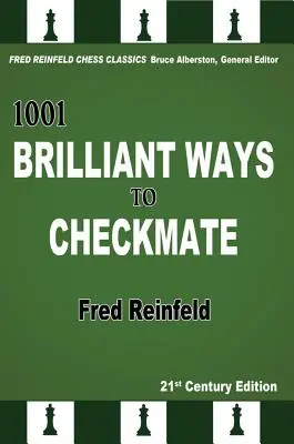 1001 maneras brillantes de dar jaque mate - 1001 Brilliant Ways to Checkmate