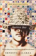 Barrio Boy: Edición 40 aniversario - Barrio Boy: 40th Anniversary Edition