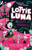 Lottie Luna y la gárgola gigante - Lottie Luna and the Giant Gargoyle