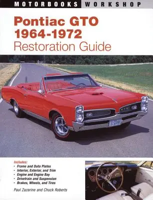 Guía de restauración del Pontiac GTO, 1964-1972 - Pontiac GTO Restoration Guide, 1964-1972