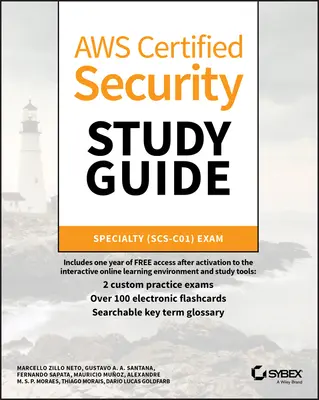 Guía de Estudio de Seguridad Certificada Aws: Examen de Especialidad (Scs-C01) - Aws Certified Security Study Guide: Specialty (Scs-C01) Exam
