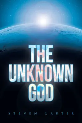 El Dios desconocido - The Unknown God