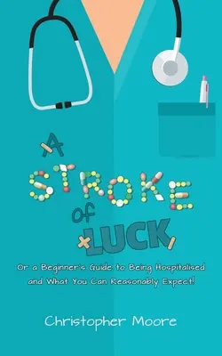 Un golpe de suerte - A Stroke of Luck