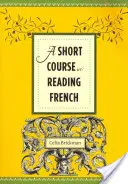 Breve curso de lectura de francés - A Short Course in Reading French