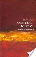 Política estadounidense: A Very Short Introduction - American Politics: A Very Short Introduction