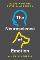 La neurociencia de la emoción: A New Synthesis - The Neuroscience of Emotion: A New Synthesis