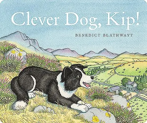 El perro listo, Kip - Clever Dog, Kip!