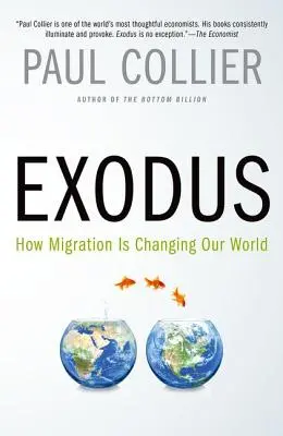 Éxodo: cómo la migración está cambiando nuestro mundo - Exodus: How Migration Is Changing Our World