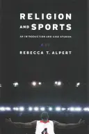 Religión y deporte: Introducción y estudios de caso - Religion and Sports: An Introduction and Case Studies