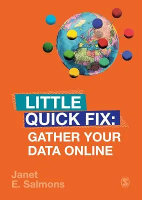 Reúna sus datos en línea: Pequeño remedio rápido - Gather Your Data Online: Little Quick Fix