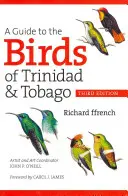 Guía de las aves de Trinidad y Tobago - A Guide to the Birds of Trinidad & Tobago