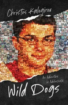 Perros salvajes: una aventura en la adolescencia - Wild Dogs: An Adventure in Adolescence