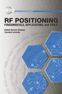 Posicionamiento por RF: Fundamentos, aplicaciones y herramientas - RF Positioning: Fundamentals, Applications, and Tools