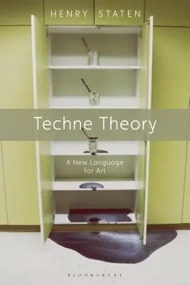 Teoría Techne: Un nuevo lenguaje para el arte - Techne Theory: A New Language for Art