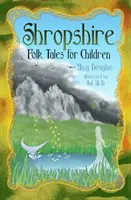 Cuentos populares de Shropshire para niños - Shropshire Folk Tales for Children