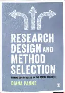 Diseño de la investigación y selección de métodos: Elegir bien en ciencias sociales - Research Design & Method Selection: Making Good Choices in the Social Sciences