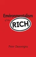 El ecologismo de los ricos - Environmentalism of the Rich