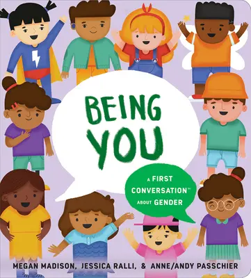 Ser tú: Una primera conversación sobre el género - Being You: A First Conversation about Gender