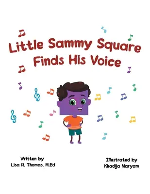 El pequeño Sammy Square encuentra su voz - Little Sammy Square Finds His Voice