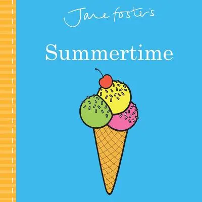 El verano de Jane Foster - Jane Foster's Summertime