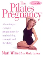 Pilates Embarazo - Un programa de ejercicios de bajo impacto para mantener la fuerza y la flexibilidad - Pilates Pregnancy - A low-impact excercise programme for maintaining strength and flexibility