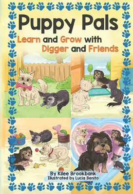 Puppy Pals: Aprende y crece con Digger y sus amigos - Puppy Pals: Learn and Grow with Digger and Friends