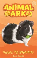 Animal Ark, Nuevo 7: Guinea Pig Superstar - Libro 7 - Animal Ark, New 7: Guinea Pig Superstar - Book 7