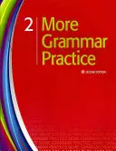 Más prácticas de gramática 2 - More Grammar Practice 2