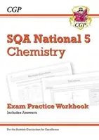 National 5 Chemistry: SQA Exam Practice Workbook - incluye respuestas - National 5 Chemistry: SQA Exam Practice Workbook - includes Answers