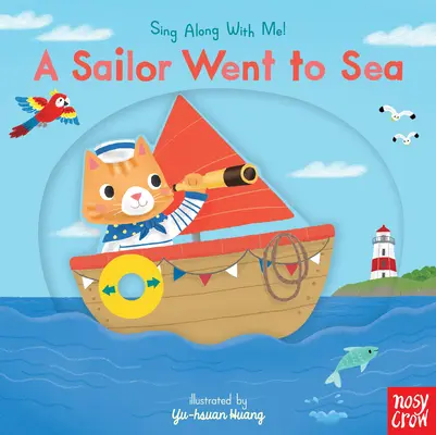 Un marinero se hizo a la mar: Canta Conmigo - A Sailor Went to Sea: Sing Along with Me!