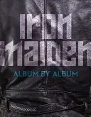 Iron Maiden: álbum a álbum - Iron Maiden: Album by Album