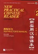 Nuevo Lector de Chino Práctico vol.2 - Manual del Instructor - New Practical Chinese Reader vol.2 - Instructor's Manual