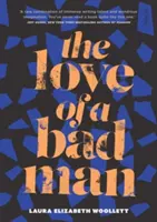 El amor de un hombre malo - Love of a Bad Man