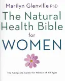 La Biblia de la Salud Natural para la Mujer - Natural Health Bible for Women