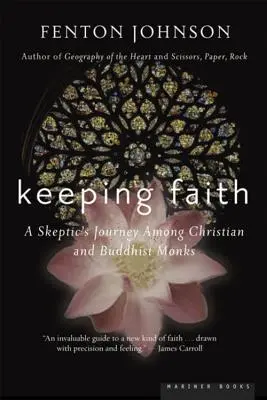 Keeping Faith: El viaje de un escéptico - Keeping Faith: A Skeptic's Journey