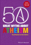 50 grandes mitos sobre el ateísmo - 50 Great Myths about Atheism