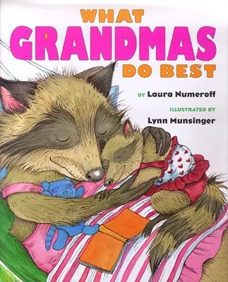 Lo que hacen mejor las abuelas Lo que hacen mejor los abuelos - What Grandmas Do Best What Grandpas Do Best