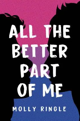 Todo lo mejor de mí - All the Better Part of Me