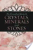 La Guía Esencial de los Cristales, Minerales y Piedras - The Essential Guide to Crystals, Minerals and Stones