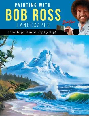 Pintando con Bob Ross: Aprende a Pintar al Óleo ¡Paso a Paso! - Painting with Bob Ross: Learn to Paint in Oil Step by Step!