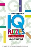 El gigantesco libro de los nuevos acertijos de CI - The Mammoth Book of New IQ Puzzles